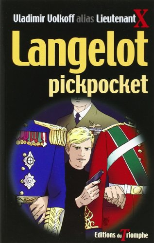 Langelot. Vol. 7. Langelot pickpocket