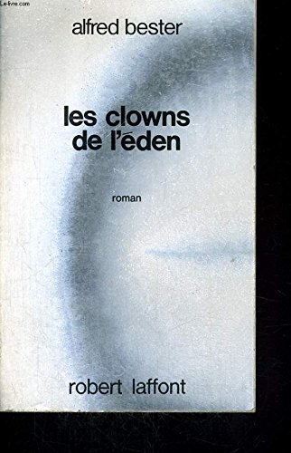 les clowns de l'eden (collection ailleurs et demain)