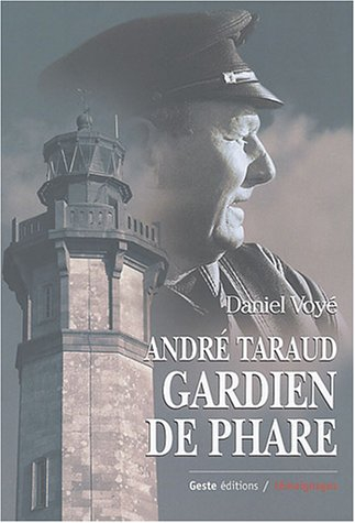 André Taraud, gardien de phare
