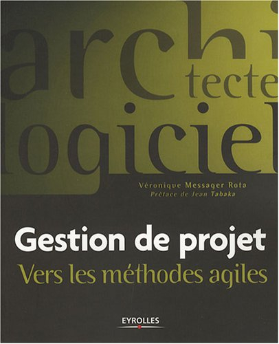 Gestion de projet : vers les méthodes agiles