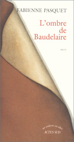 L'ombre de Baudelaire