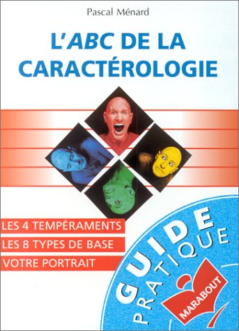 L'ABC de la caractérologie