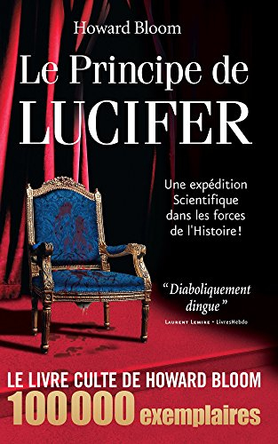 Le principe de Lucifer. Vol. 1