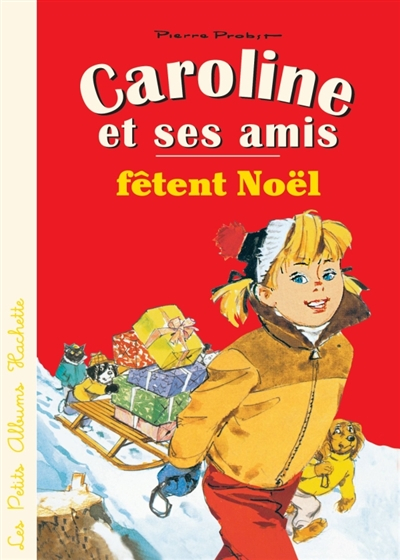 Caroline et ses amis. Caroline et ses amis fêtent Noël