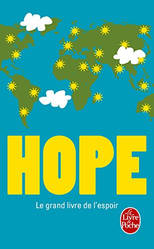 Hope : le grand livre de l'espoir