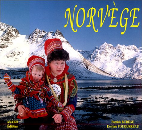Norvège, porte de l'Arctique