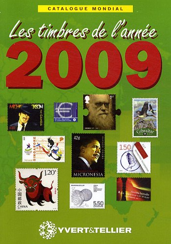 Catalogue de timbres-poste : nouveautés mondiales de l'année 2009