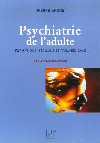 Psychiatrie de l'adulte : formations médicale et paramédicale