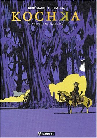 Kochka. Vol. 1. Nouvelle-Orléans, 1862