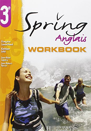 Spring, anglais 3e : workbook : cycle d'orientation