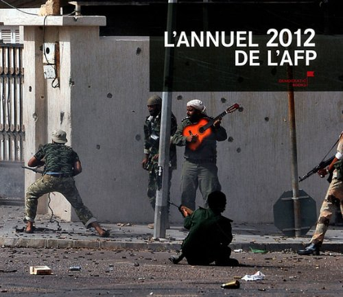 L'annuel 2012 : the world in photos