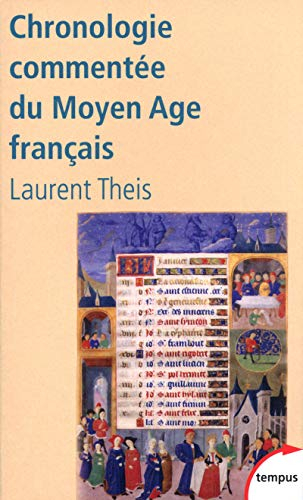Chronologie commentée du Moyen Age français : de Clovis à Louis XI (486-1483)