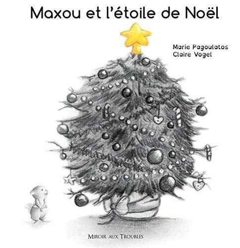 Maxou et l'étoile de Noël