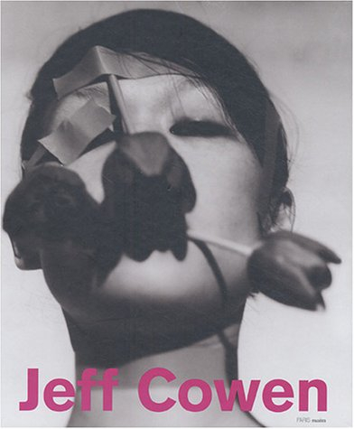 Jeff Cowen, 1978-2004 : exposition, Paris, Galerie Seine 51, oct. 2004