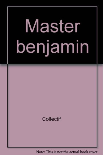 Master Benjamin