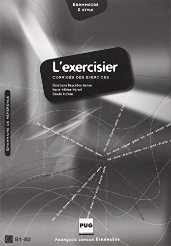L'exercisier : corrigé des exercices - Christiane Descotes-Genon, Marie-Hélène Morsel, Claude Richou