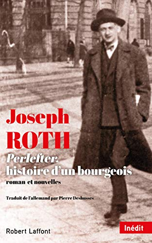Perlefter, histoire d'un bourgeois : roman et nouvelles