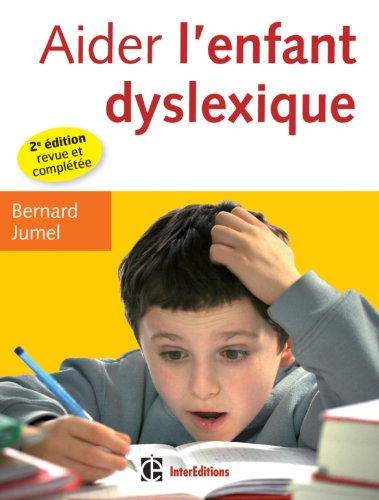 Aider l'enfant dyslexique