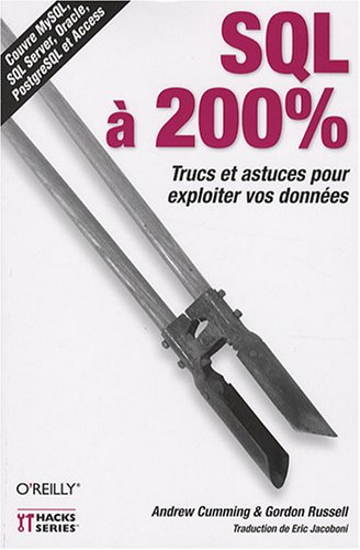 SQL à 200 % : trucs et astuces pour vos données