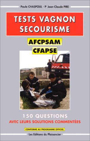 Tests Vagnon secourisme, AFCPSAM-CFAPSE