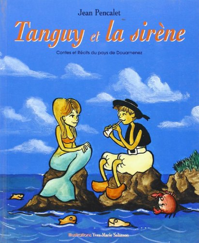 Tanguy et la sirène