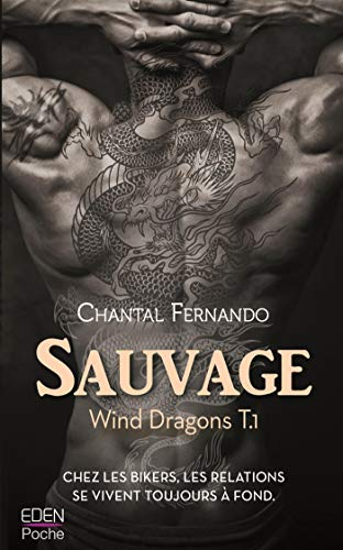 Wind dragons. Vol. 1. Sauvage