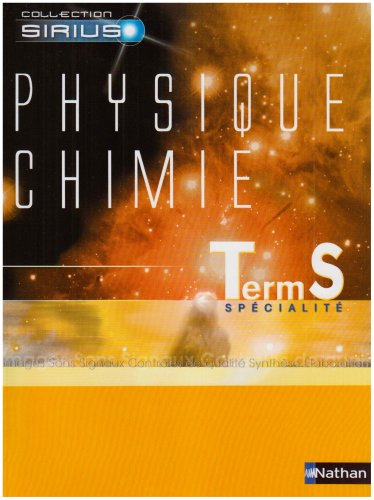 Physique-chimie : Terminale S spécialité : livre de l'élève
