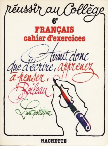 Français : 6e, cahier d'exercices