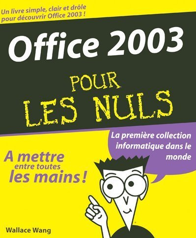 Office 2003 pour les nuls - Wallace Wang
