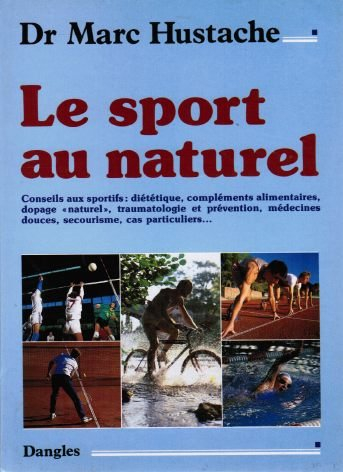 Le sport au naturel : conseils aux sportifs