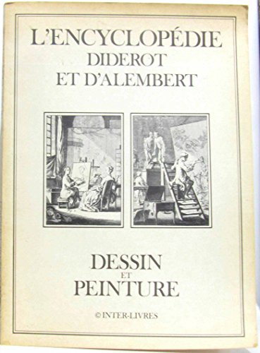 L'Encyclopédie Diderot et d'Alembert : dessin et peinture
