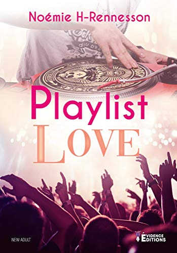 Playlist Love: Playlist, T1
