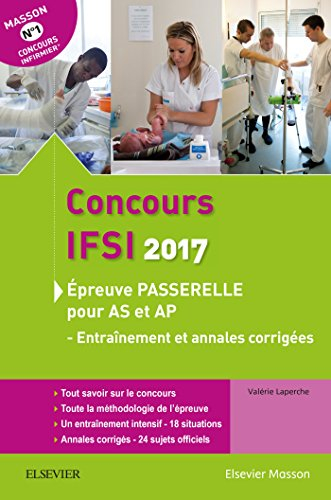 Concours IFSI 2017 : épreuve passerelle pour AS et AP : entraînement et annales corrigées