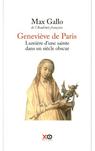 Geneviève, lumière d'une sainte dans un siècle obscur