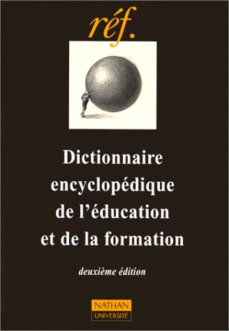 dictionnaire encyclopédique de l'éducation et de formation