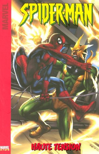 Spider-Man. Vol. 2. Haute tension