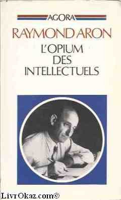 L'opium des intellectuels