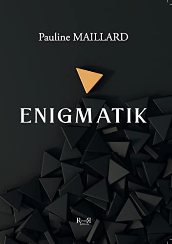 Enigmatik - pauline maillard