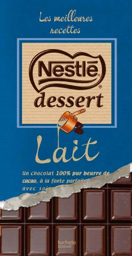 Nestlé dessert lait : les meilleures recettes