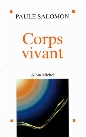 Corps vivant