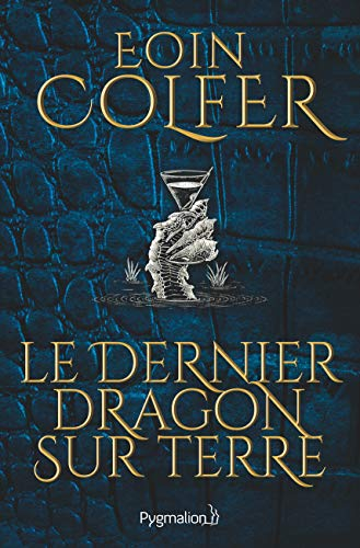 Le dernier dragon sur Terre