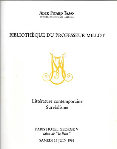 bibliotheque du professeur millot. litterature du xxe siecle, surrealisme, importants livres et manu