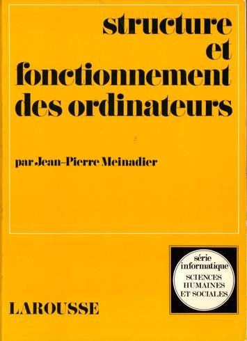 structure et fonctionnement des ordinateurs