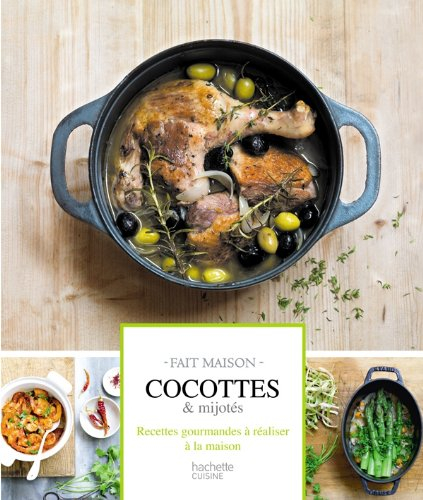 Cocottes & mijotés : recettes gourmandes à réaliser à la maison