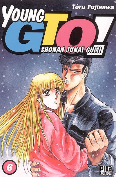 Young GTO ! : Shonan junaï gumi. Vol. 6
