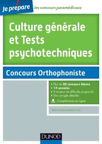 Culture générale et tests psychotechniques : concours orthophoniste