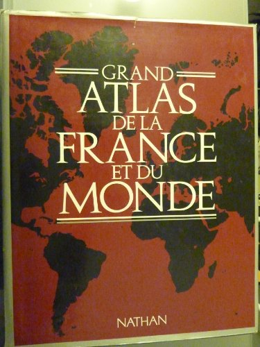 Grand atlas de la France et du monde