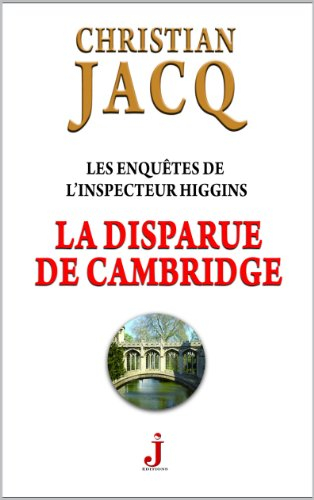 Les enquêtes de l'inspecteur Higgins. Vol. 13. La disparue de Cambridge