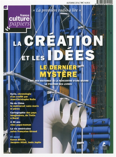 France Culture papiers, n° 19. La création et les idées