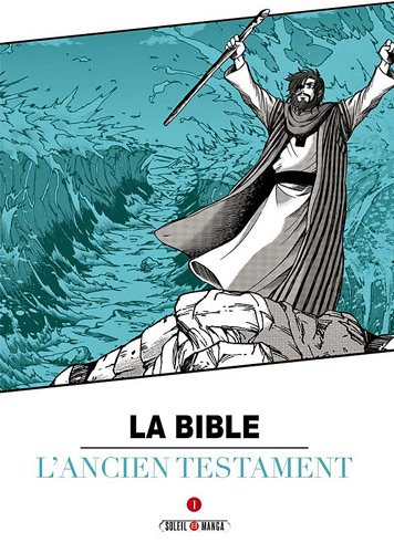 La Bible. Vol. 1. L'Ancien Testament